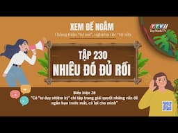 Nhiêu đó đủ rồi | XEM ĐỂ NGẪM | TayNinhTVEnt