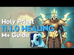 Holy Priest TWW Season 2 Beginner Raid & M+ Guide