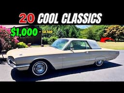 20 Cool Classics for Less – $1,000 to $8,500!