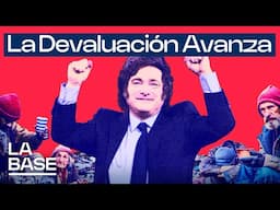 La Base 5x124 | Deuda, inflación, devaluación: ¿el principio del fin de Milei?