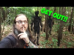 Something Wanted Me To "GET OUT" Of This Haunted Forest