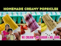 Only 3 Ingredients! Creamy Popsicles with Real Fruits