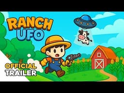 Ranch UFO - Official Trailer | Poki