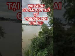 ĐẤT mặt tiền sông có sẳn thổ cứ giá rẻ #muabandatgiare