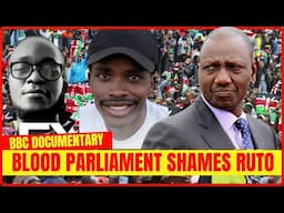 ✅ BLOOD PARLIAMENT! Ruto EXPOSED in BBC Documentary—Kenyans ERUPT in ANGER!