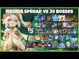 C0 Nahida Spread vs 39 Bosses (WL 9) Without Food Buff | Genshin Impact
