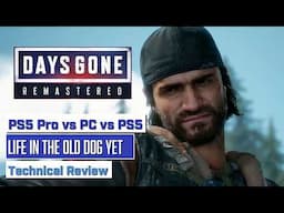 Days Gone: Remastered - PS5, PS5 Pro & PC - Technical Review