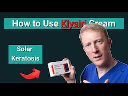 How to Use Klisyri (Tirbanibulin) for Actinic Keratosis