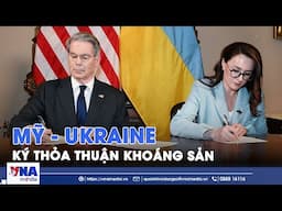Mỹ và Ukraine ký thỏa thuận khoáng sản - Tin Thế giới - VNA