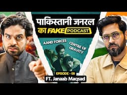 Fake Podcast with Pakistani General | जनाब मक़सद