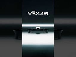 VEX AIR | Teaser