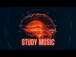 Background Music for Studying and Concentration - Study Music for ADHD Relief