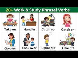 Vocabulary: Work & Study Phrasal Verbs with Sentences | Listen and Practice