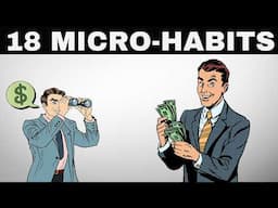 18 Tiny Habits That Will Make You Rich