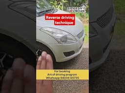 Reverse driving technique #driving #cardriving #drivingtips