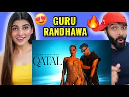 Guru Randhawa - QATAL Reaction (Official Video)