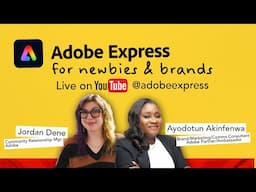 Let’s Talk Adobe Express for Newbies and Brands