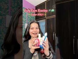 BodyCare Routine Under 500/-🚿❤️✨ #bodycare #shower #skincare #shorts