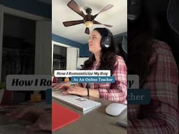 Romanticizing Work-From-Home Life ✨ #onlineteacher #workfromhome