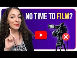 Easy Ways to Get Content for Your YouTube Channel When You Don't Have Time (Educational Channels)