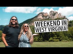 The Perfect Weekend in West Virginia | Country Roads, Pepperoni Rolls, Whitewater Rafting, & MORE!