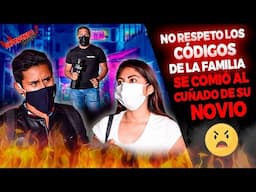 NO RESPETO LOS CÓDIGOS EN LA FAMILIA SE COMIÓ AL CUÑADO DE SU NOVIO | EP. 97 | Exponiendo | T-8