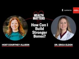 How Can I Build Stronger Bones?