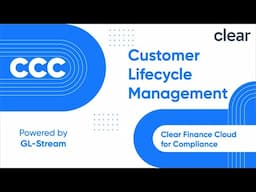 Customer Lifecycle Management at Clear: What CFOs Need to Know