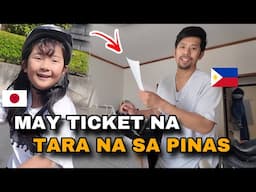 MAY TICKET NA PAUWING PINAS | Buhay sa Japan