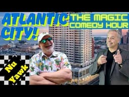 🟡Atlantic City: Joe Holiday's Magic Comedy Hour! Join Me For Some Family Fun! How Did He Do That???