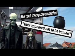 “They Appeared Not To Be Human”: The Reed Thompson Encounter | Paranormal Stories