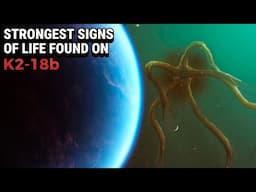 Big Announcement: New Observations From JWST Revealed the Strongest Evidence of Life on K2-18b