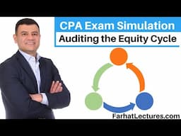 CPA exam Simulation:  Owner's Equity Cycle | CPA Exam