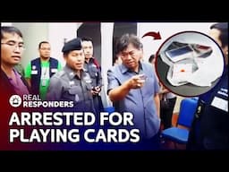 Tourists Get Locked Up in Gambling Raid | Real Responders