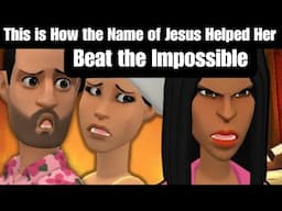 This is How the Name of Jesus Helped Her Beat the Impossible