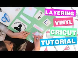 Layer Vinyl with Me! Easy Cricut Layering Tutorial for Beginners
