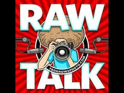 RAWtalk 154: Will Canon CRUSH the Competition with THIS?! Sigma RAISES PRICES!