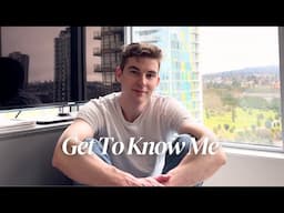 Get To Know Me - Q&A | My life in Vancouver.