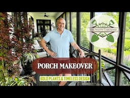 Cozy Porch Refresh | Bold Plants & Timeless Style with The Preppy Gardner (2025)