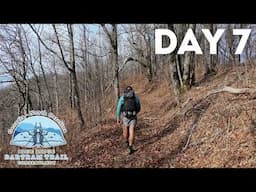 Big Miles Made, Big Breaks Needed - Bartram Trail - Day 7