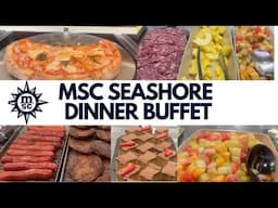 MSC Seashore Buffet Dinner tour