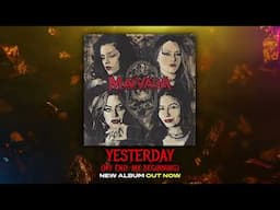 Malvada - "Yesterday (My End, My Beginning)" - Official Visualizer