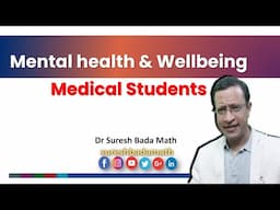 Mental Health and Wellbeing of Medical Students