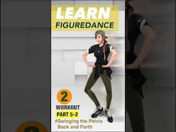 LEARN FIGUREDANCE Part5-2(Swing the Pelvis Back and Forth)#short#jungdayeon #郑多燕 #鄭多燕#チョンダヨン
