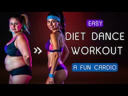 Easy Diet Dance Workout at Home | Fun Cardio for Fast Weight loss!