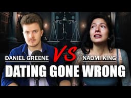 The MOST DANGEROUS mistake Men make in Dating | The Daniel Greene vs Naomi King Lawsuit