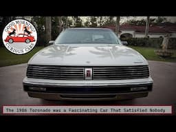 The 1986 Oldsmobile Toronado was a Fascinating Car That Satisfied Nobody