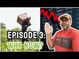 EPISODE 3: Why Should We Prepare Now? | What's Going On?