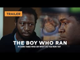 The Boy Who Ran | Trailer