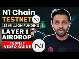 N1 Chain Testnet Airdrop  ~ Layer 1 Project | $5 Million Funding 💰 | Free to Join